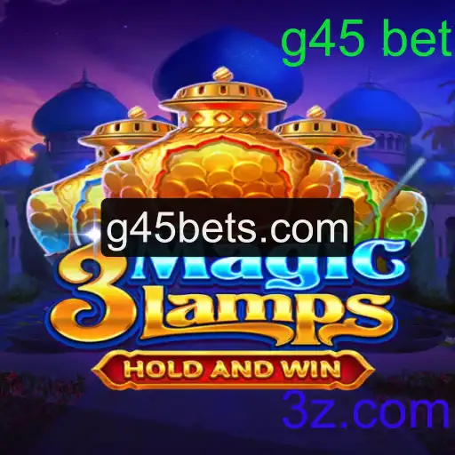 Descubra o Fascinante Jogo 3MagicLamps e a Estratégia g45 bet